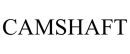 CAMSHAFT trademark