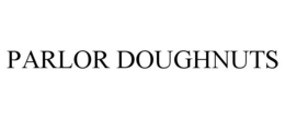 PARLOR DOUGHNUTS trademark