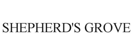 SHEPHERD'S GROVE trademark