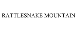 RATTLESNAKE MOUNTAIN trademark