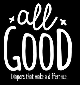 ALL GOOD DIAPERS THAT MAKE A DIFFERENCE. trademark