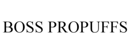 BOSS PROPUFFS trademark
