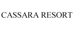 CASSARA RESORT trademark