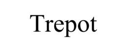 TREPOT trademark