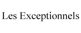 LES EXCEPTIONNELS trademark