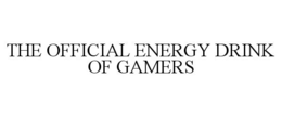 THE OFFICIAL ENERGY DRINK OF GAMERS trademark