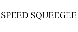 SPEED SQUEEGEE trademark