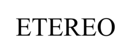 ETEREO trademark