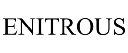 ENITROUS trademark