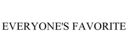 EVERYONE'S FAVORITE trademark