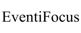 EVENTIFOCUS trademark