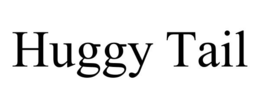 HUGGY TAIL trademark