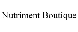 NUTRIMENT BOUTIQUE trademark