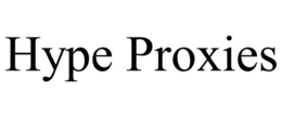 HYPE PROXIES trademark