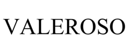 VALEROSO trademark