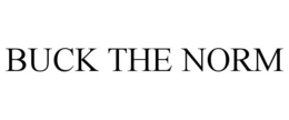 BUCK THE NORM trademark