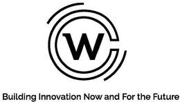 WC BUILDING INNOVATION NOW AND FOR THE FUTURE trademark