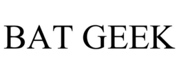 BAT GEEK trademark