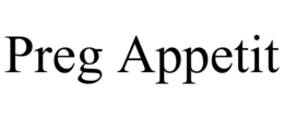 PREG APPETIT trademark