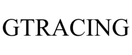 GTRACING trademark