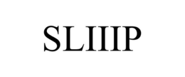 SLIIIP trademark