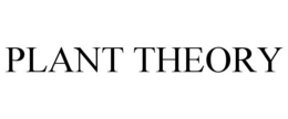 PLANT THEORY trademark