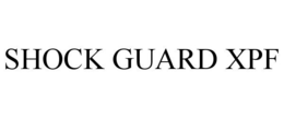 SHOCK GUARD XPF trademark