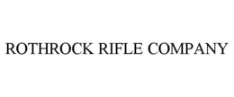 ROTHROCK RIFLE COMPANY trademark