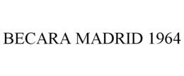 BECARA MADRID 1964 trademark