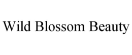 WILD BLOSSOM BEAUTY trademark
