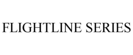 FLIGHTLINE SERIES trademark