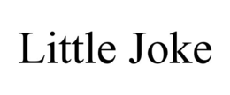 LITTLE JOKE trademark