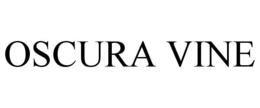 OSCURA VINE trademark
