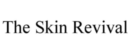 THE SKIN REVIVAL trademark