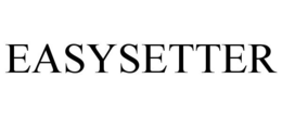 EASYSETTER trademark