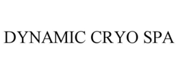 DYNAMIC CRYO SPA trademark