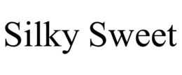SILKY SWEET trademark