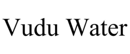 VUDU WATER trademark