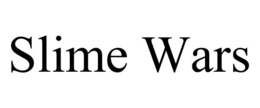 SLIME WARS trademark