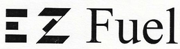 EZ FUEL trademark