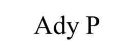 ADY P trademark