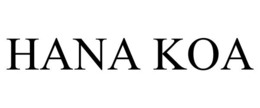 HANA KOA trademark