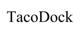 TACODOCK trademark