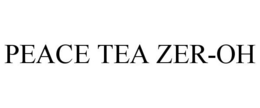 PEACE TEA ZER-OH trademark