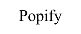 POPIFY trademark