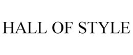 HALL OF STYLE trademark