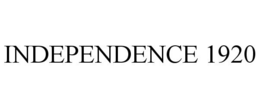 INDEPENDENCE 1920 trademark
