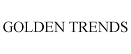GOLDEN TRENDS trademark