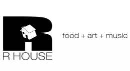 R HOUSE FOOD + ART + MUSIC trademark