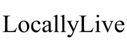 LOCALLYLIVE trademark